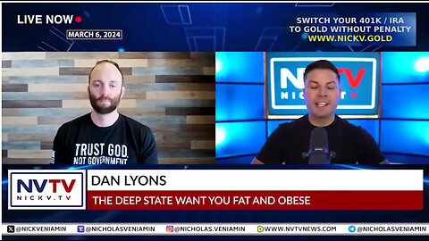 Dan Lyons Discusses Deep State Want You Fat & Obese with Nicholas Veniamin