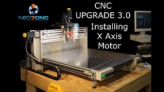 Homemade DIY CNC - Larger CNC 3.0 - Part 6 - Installing Motors - X Axis - Neo7CNC.com