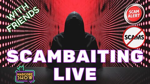 SCAMBAITING Live with Friends Ep.2 (Calling Dirty Scammers, Who can we bait?)