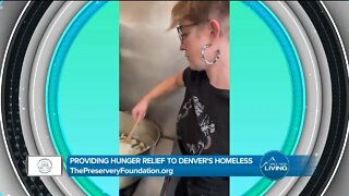 Hunger Relief for Denver's Homeless // Preservery Foundation