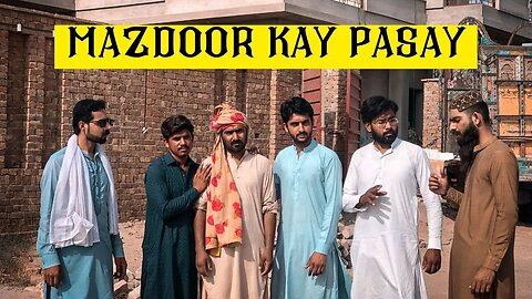 Mazdoor Pasy Mangany A Gya | Heart Touching Message | official video | SDQ Films