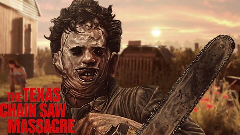 Leatherface kills - The Texas Chainsaw Massacre Game