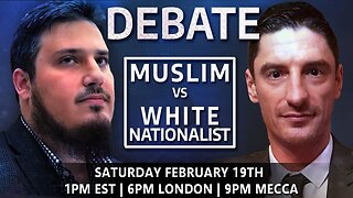 Muslim vs. White Nationalist DEBATE