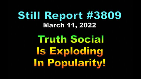 Truth Social Is Exploding in Popularity, 3809