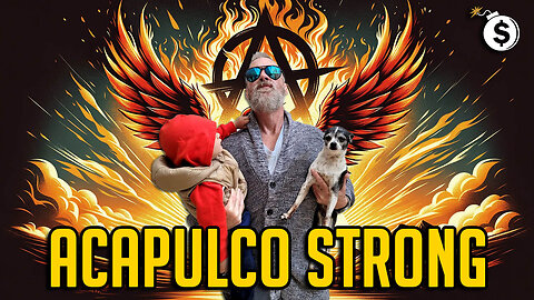 What Doesn’t Kill You Makes You Stronger! Acapulco Is Reborn!