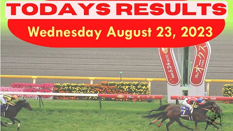 🐎🏁 Horse Race Result Alert – Wednesday August 23, 2023! 🏁🐎