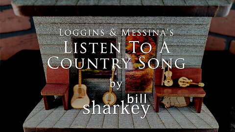 Listen To A Country Song - Loggins & Messina / Lynn Anderson. (cover-live by Bill Sharkey)