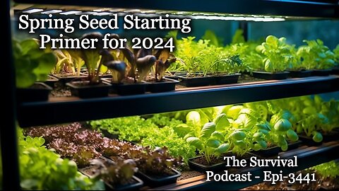 Spring Seed Starting Primer for 2024 - Epi-3441