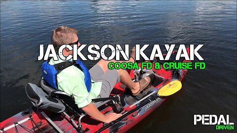 Jackson Coosa & Cruise FD (Flex Drive): Pedal Kayaks