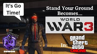 Stand Your Ground Becomes All Out World War 3 In GTA Online | Freemode Wars & Battles