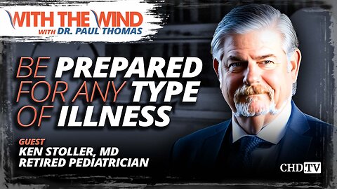 Be Prepared for Any Type of Illness