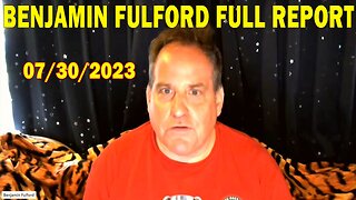 Benjamin Fulford Full Report Update July 30, 2023 - Benjamin Fulford Q&A Video