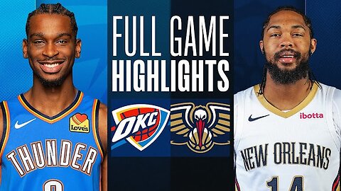 NBA Pelicans vs Thunder 83 - 107 Highlights