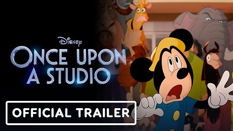 Once Upon a Studio - Official Trailer