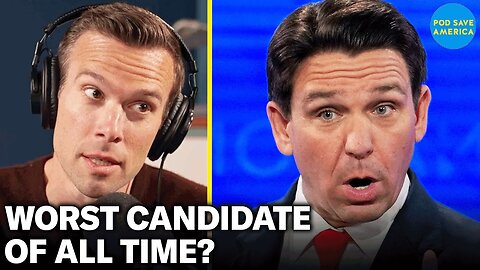 Is Ron DeSantis The Worst Presidential Candidate of All Time? | Pod Save America Holiday Mailbag