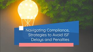 Best Practices for ISF Compliance