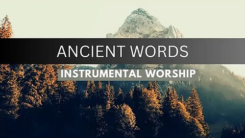 Ancient Words Instrumental worship