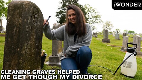 Cleaning Graves Changed My Life After A Horrible Divorce