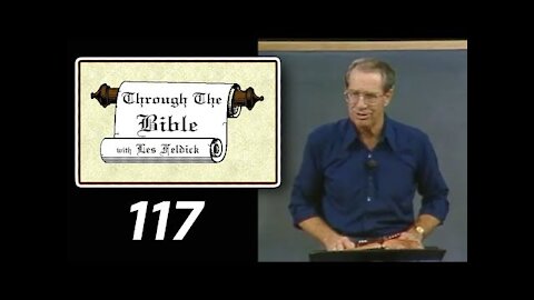 117 - Les Feldick [ 10-3-1 ] Daniel's 490 Years Daniel 9 & Matthew 24