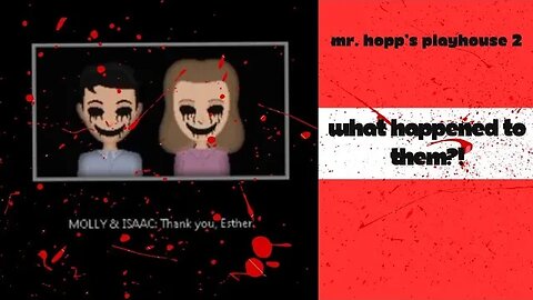 Mr. Hopp's Playhouse 2 || Following The Whispers, And, Freeing Molly, And, Isaac