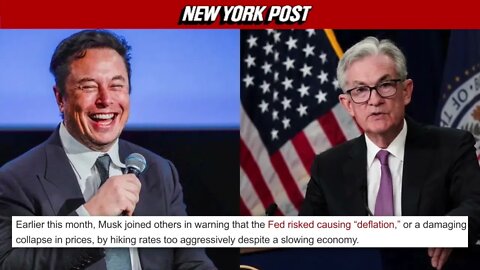 Elon Musk says it’s ‘obviously correct’ that Fed is tanking US economy.