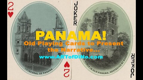 Early 1900s Panama Canal Playing Cards - Carving through the Old World & Presenting the Narrative!