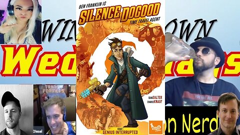 Silence Dogood Creator SaltyDraws! Iron Age Rises! Hollywood's On Fire! Winding Down Wednesdays