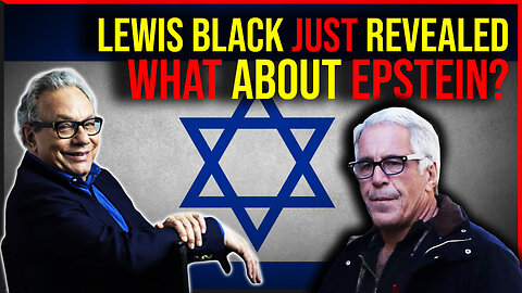 Lewis Black Didn't Even Realize He Revealed THIS ABOUT EPSTEIN!
