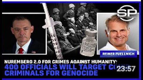 Nuremberg For Crimes Against Humanity: 400 Officials Will Target Covid Criminals For Genocide