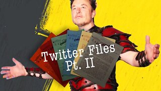 Elon Musk Drops Twitter Files Part 2 | @PatGray