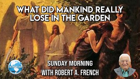 What did Mankind Really Lose in the Garden?