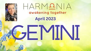 GEMINI APRIL 2023 | You Are Ready. They Are Not. Can You Accept This? | TAROT