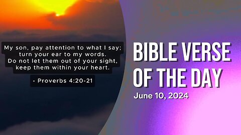 Bible Verse of the Day: June 10, 2024