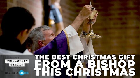 The best Christmas gift from a bishop this Christmas