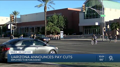 UArizona announces pay cuts, furloughs for all faculty, staff