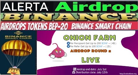 [ Airdrop OnionFarm Round 2 ] Como ganhar 200 ONF $4 | 100 P/Referido $2 | Dist.12 Jul | Home Office