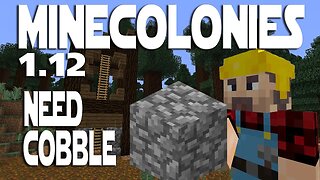 Minecraft Minecolonies 1.12 ep 11 - Tier 1 Medieval Mine