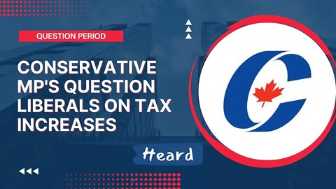 Conservative bench asks Liberals to cancel upcoming tax increases