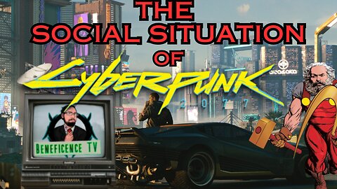 The Social Situation S1E2: Cyberpunk 2077