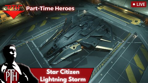 Sunday Star Citizen! Lightning Storm, trying out the F8 in groups!