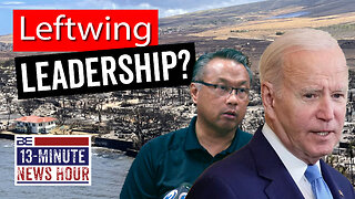Maui Wildfires Highlight Democrat Failures at All Levels | Bobby Eberle Ep. 569