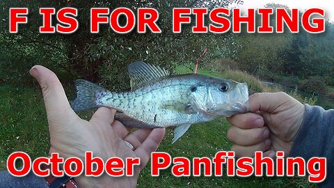 October Panfishing