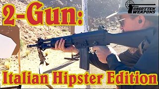 Hipster 2-Gun: Beretta AR-70/90 & Bernardelli P018S