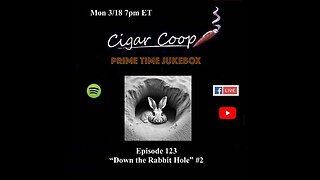 Prime Time Jukebox Episode 123: Down the Rabbit Hole #2