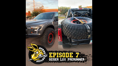 Burro Builds Episode 7: Geiser Trophy Raptor Prerunner