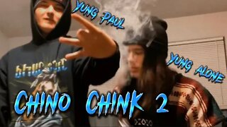 Yung Alone X Yung Paul - Chino Chink II (Official Music Video)