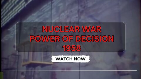 B-52s in Action: 1958's Simulated Nuclear War Plan | Power of Decision