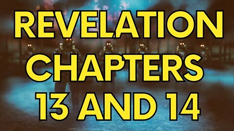 Revelation 13 and 14 BEAST OF THE SEA 🙏🙏