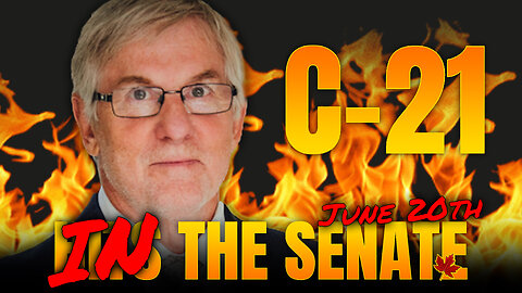 In the Senate - Debate continues on C-21 (June 20th, 2023)