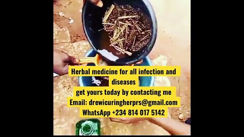 #herbal #medicine for all #infection Email: drewicuringherprs@gmail.comWhatsApp ‪+234 814 017 5142‬